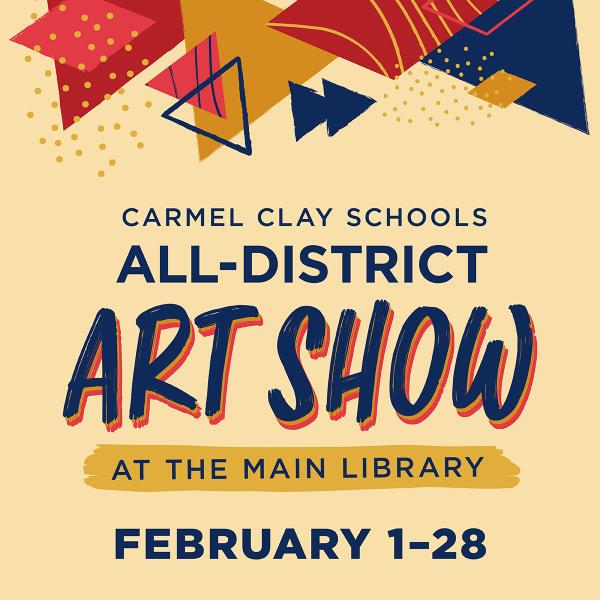 Image for event: Carmel Clay Schools All-District Art Show