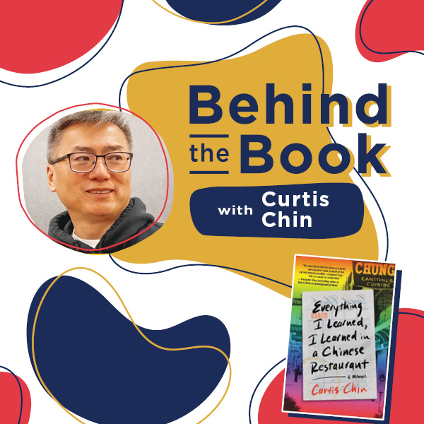 Image for event: Behind the Book with Curtis Chin