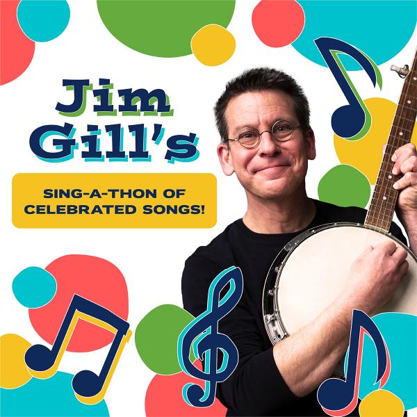Image for event: Jim Gill's Sing-a-thon of Celebrated Songs!