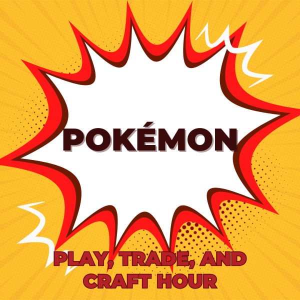 Image for event: Pok&eacute;mon Play, Trade, and Craft Hour