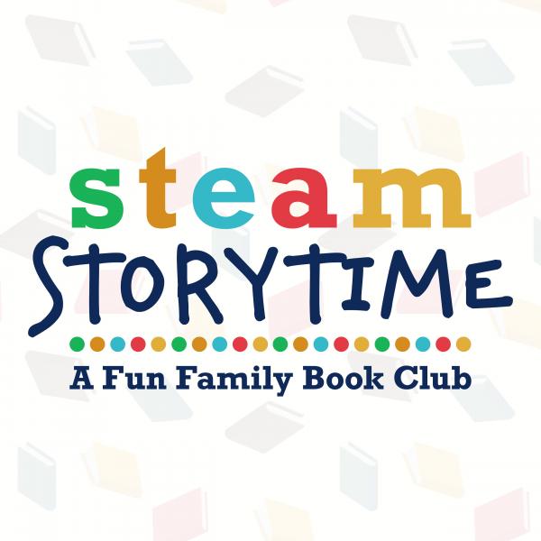 Image for event: STEAM Storytime: A Fun Family Book Club