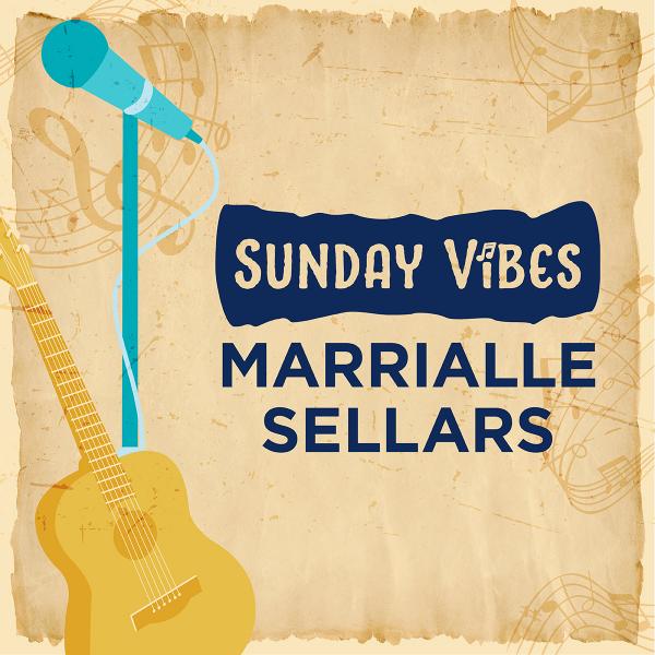 Image for event: Sunday Vibes with Marrialle Sellars